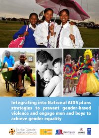 Integrating into National AIDS plans strategies to prevent gender-based violence and engage men and boys to achieve gender equality