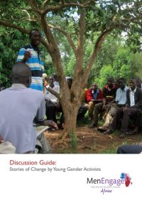 MenEngage Digital Stories Discussion Guide 2013